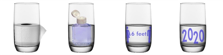 Glass half full 2020 B glasses half full with toilet paper, sanitizer, 6 feet and 2020