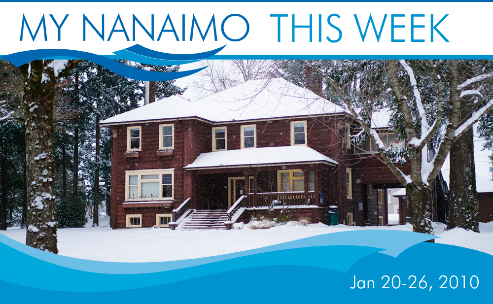 My Nanaimo this week January 20-26
