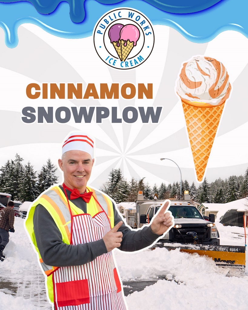 A public Works Ice Cream image with a staff member pointing to an ice cream cone and the title Cinnamon Snowplow