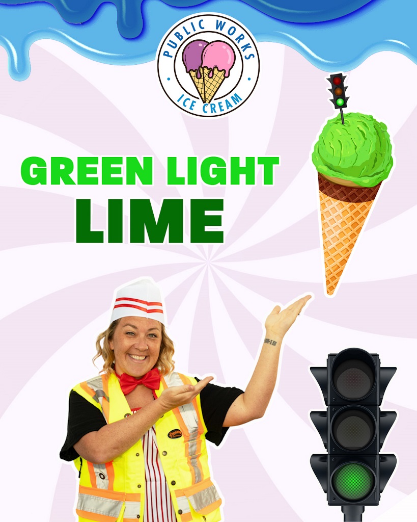 A Public Works employee is pointing to a green ice cream cone near a traffic light graphic, text reads Green Light Lime
