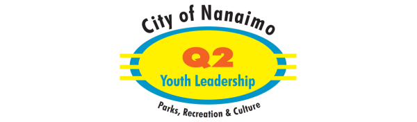 Q2 Youth Leadership Logo City of Nanaimo Q2 Youth Leadership, Parks, Recreation & Culture Logo